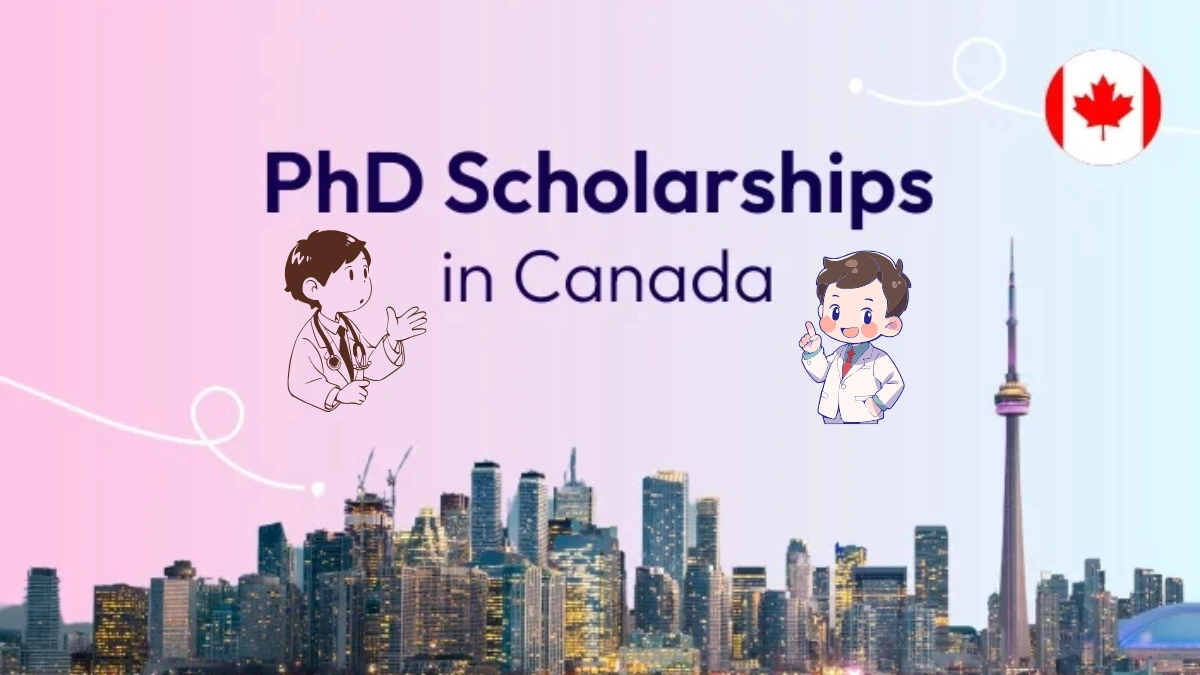 “PhD Scholarships in Canada illustrated with cartoon medical students and a city skyline background featuring the CN Tower.”